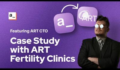 Thumbnail for the ART Fertility Case Study: Accelerating Time-To-Value with Appsmith video