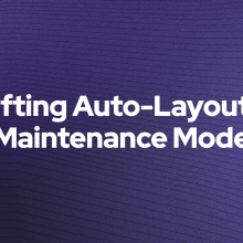 Shifting Auto-Layout to Maintenance Mode cover image