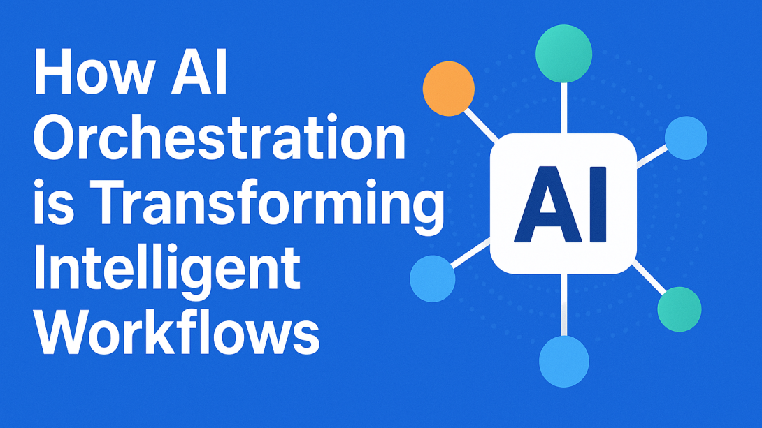 AI Agent Orchestration: the Future of Intelligent Workflow Automation