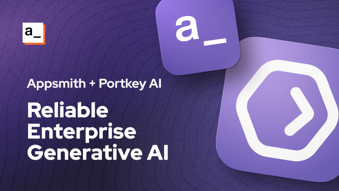 Appsmith + Portkeyai - Generative AI Template