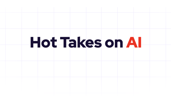 AI HOT TAKES! 🌶️