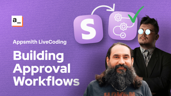 Building Refund Approval Workflows with Appsmith, ft. Stripe API