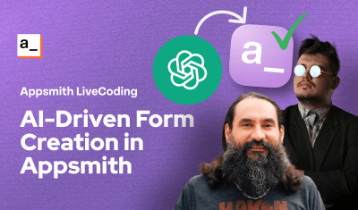 Appsmith Livecoding : Ai-Driven Automated Form Creation cover image