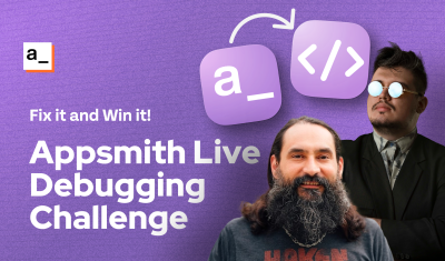 Appsmith Live Debugging Challenge: Fix It and Win It! cover image