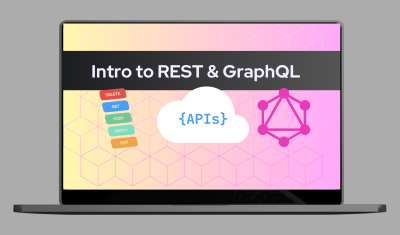 An Intro to REST and Graphql Apis cover image