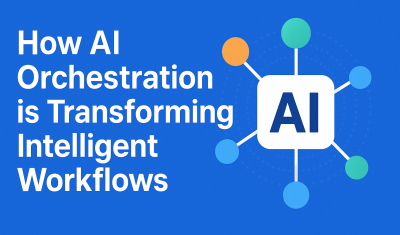 AI Agent Orchestration: the Future of Intelligent Workflow Automation cover image
