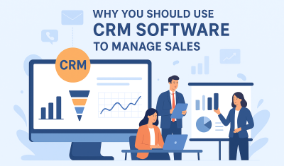 Why CRM Software Is Essential for Managing Sales Effectively cover image