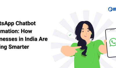 Whatsapp Chatbot Automation: How Businesses in India Are Scaling Smarter cover image
