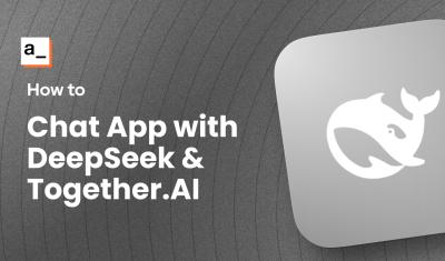 Building a Chat App with Deepseek-R1 and Together.ai in Under 5 Minutes cover image