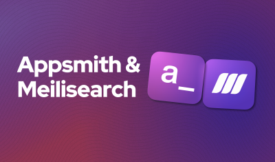 Appsmith + Meilisearch cover image