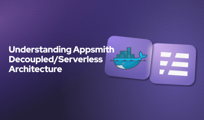 Understanding Appsmith with Serverless Architecture cover image