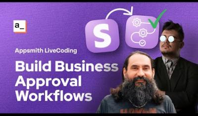 Thumbnail for the Build Business Approval Workflows with Appsmith, Ft. Stripe API. video