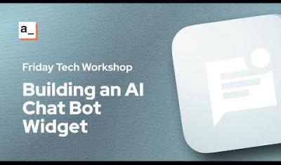 Thumbnail for the Building an AI Chat Bot Widget to Use with Any API 🤖 video