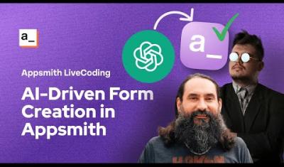 Thumbnail for the Appsmith Livecoding : Ai-Driven Automated Form Creation video