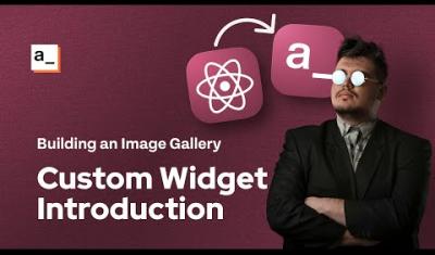 Thumbnail for the Write Your First Custom Widget: Building an Image Gallery with React.js video
