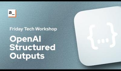 Thumbnail for the Openai Assistants with Structured Outputs video