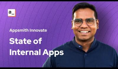 Thumbnail for the Trends in the Internal Apps | Appsmith Innovate 2023 video