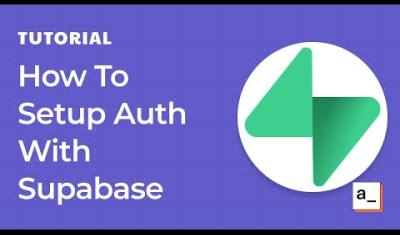 Thumbnail for the How to Setup Custom Login/Auth with Supabase video