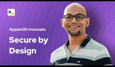 Thumbnail for the Secure by Design | Appsmith Innovate 2023 video