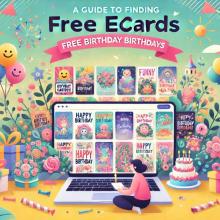 Free Electronic Birthday Cards Celebrate Special Moments