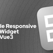 Building a Responsive Grid Widget with Vue3 cover image