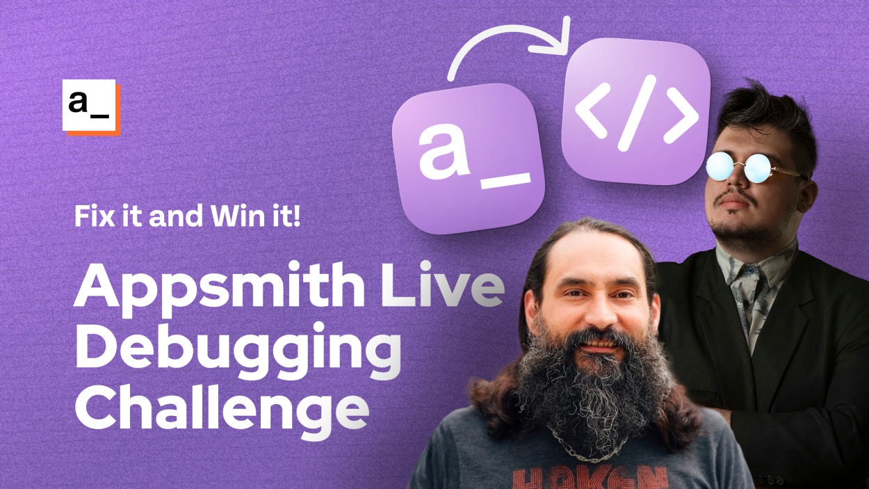 Cover iamge for Appsmith Live Debugging Challenge: Fix It and Win It!